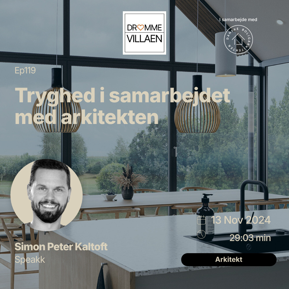 Tryghed i samarbejdet med arkitekten