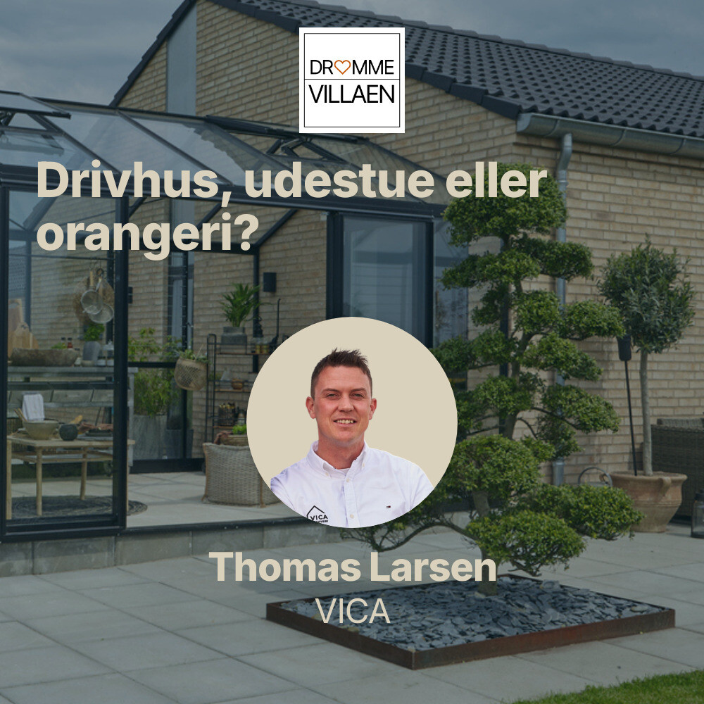 Udestue, orangeri eller drivhus?