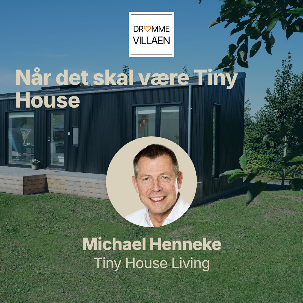 Når det skal være Tiny House