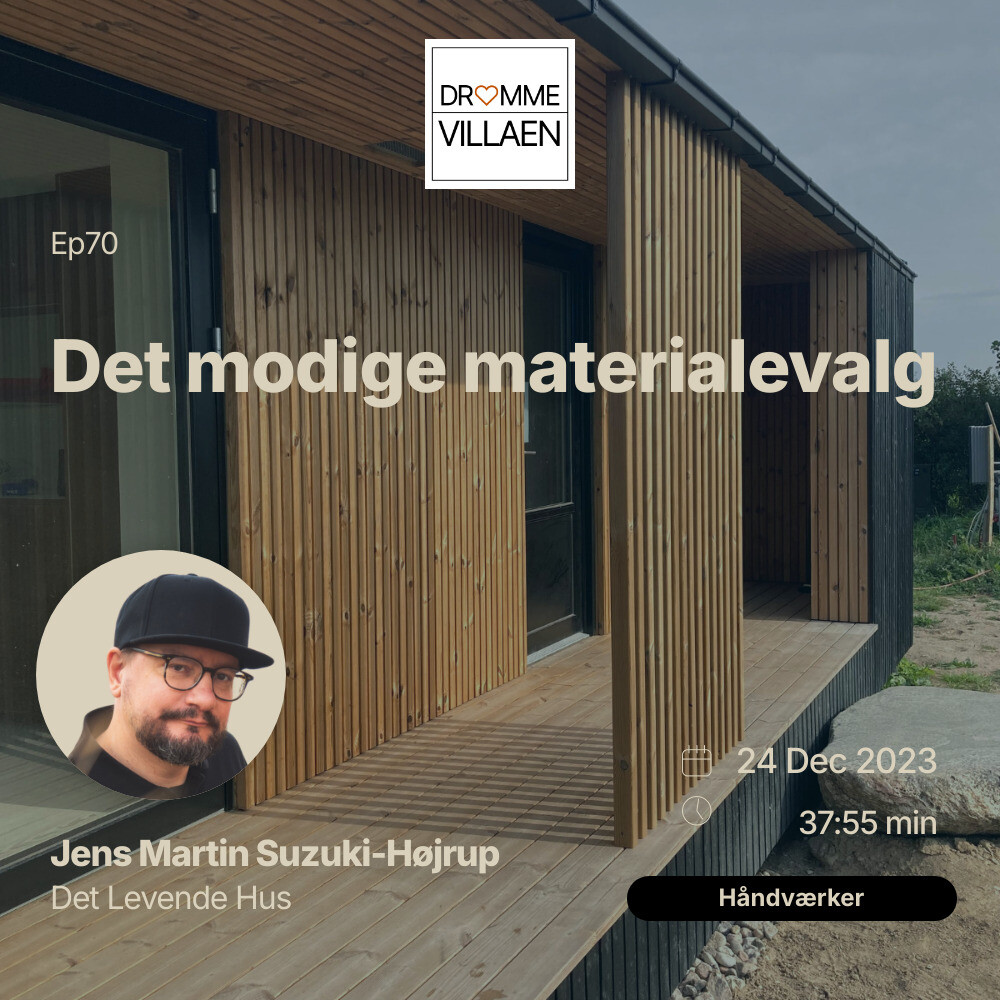 Det modige materialevalg