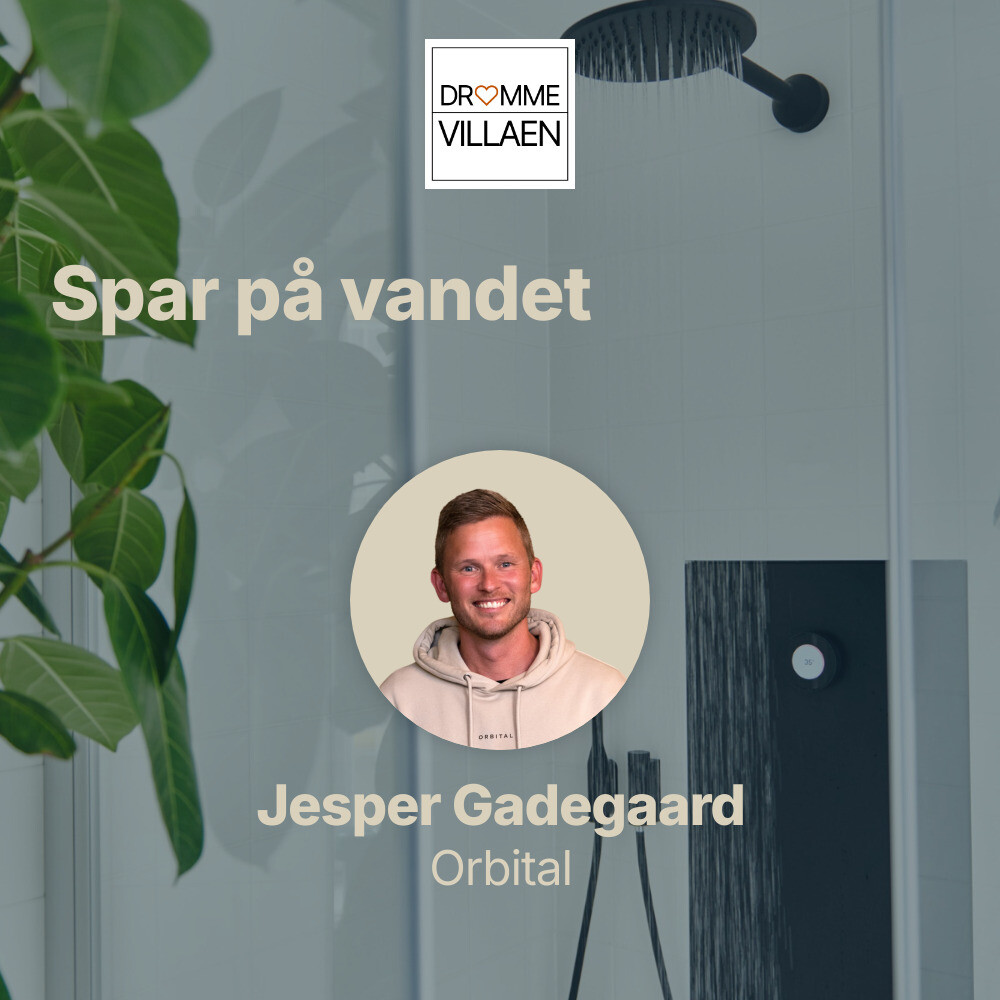 Podcastafsnit om vandbesparelse med Jesper Gadegaard fra Orbital, temaet er smarthome-løsninger.
