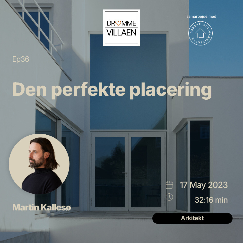 Den perfekte placering