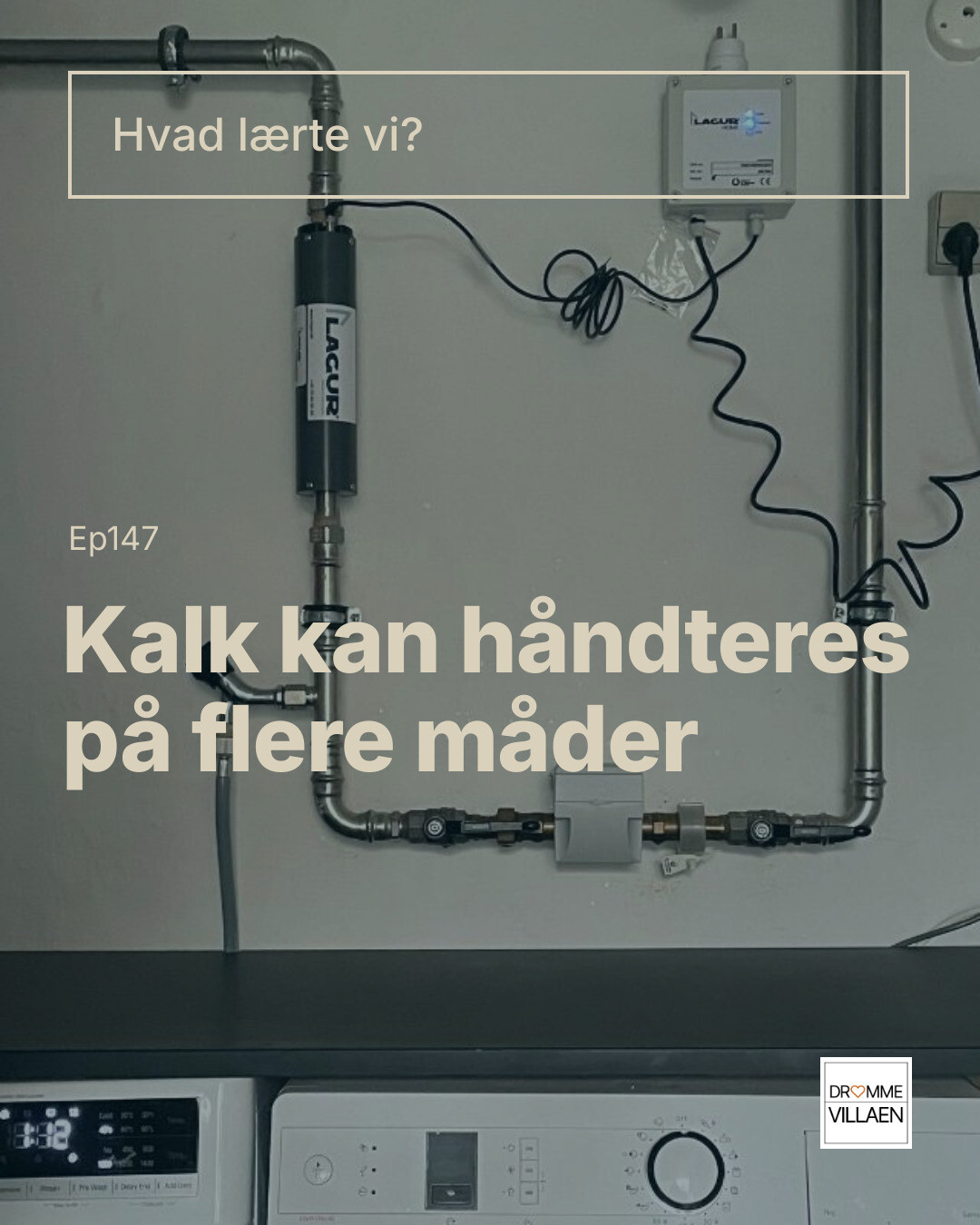 Vandrør og afkalkningsanlæg på væg. Tekst: “Hvad lærte vi? Kalk kan håndteres på flere måder”