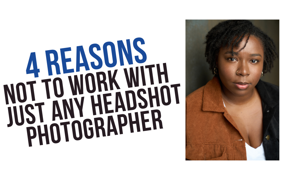 Four Reasons To Work With An Actor Headshot Photographer