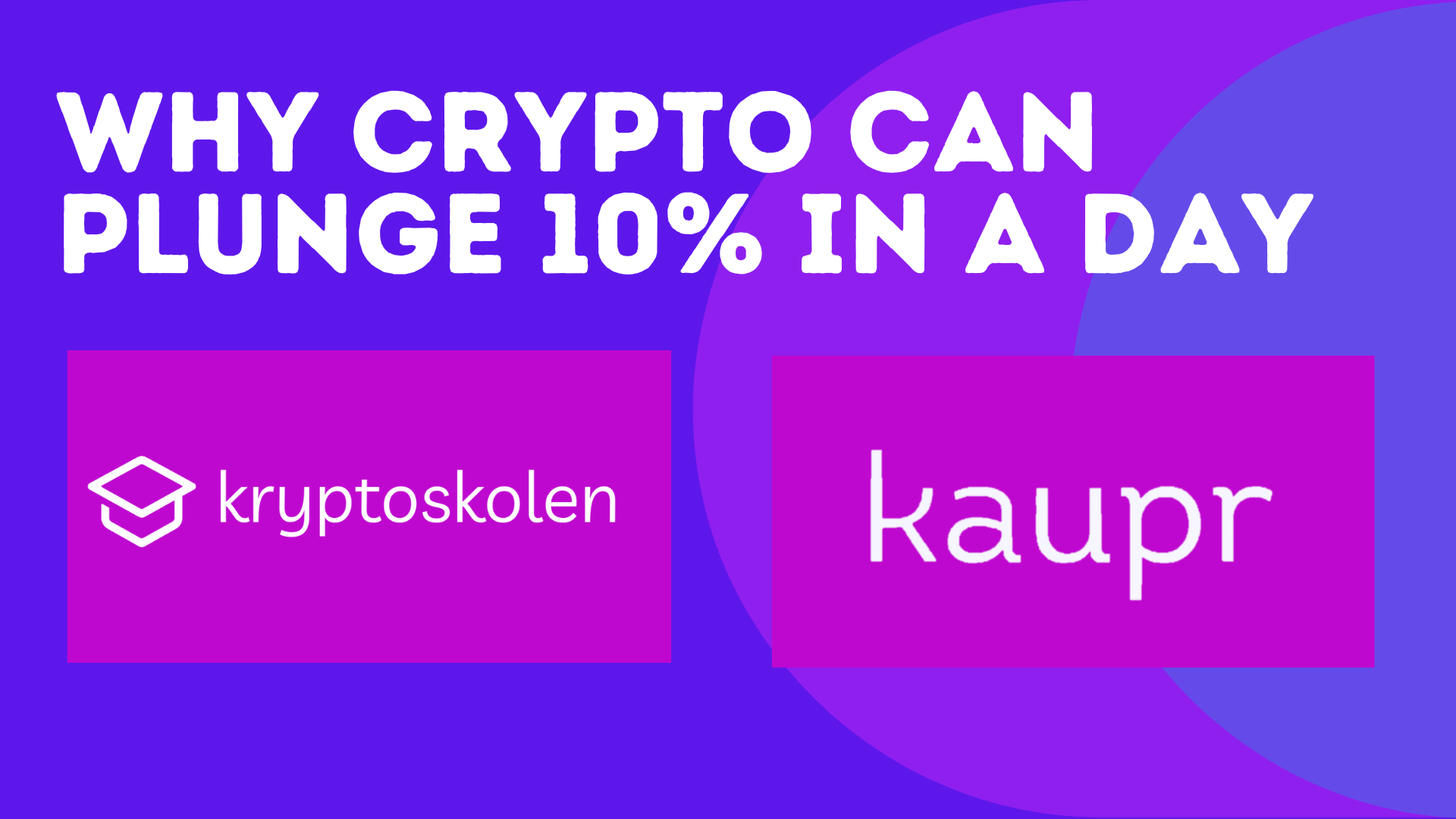 Kryptoskolen: Hvorfor krypto kan stupe 10% på én dag, og hva du kan lære av det