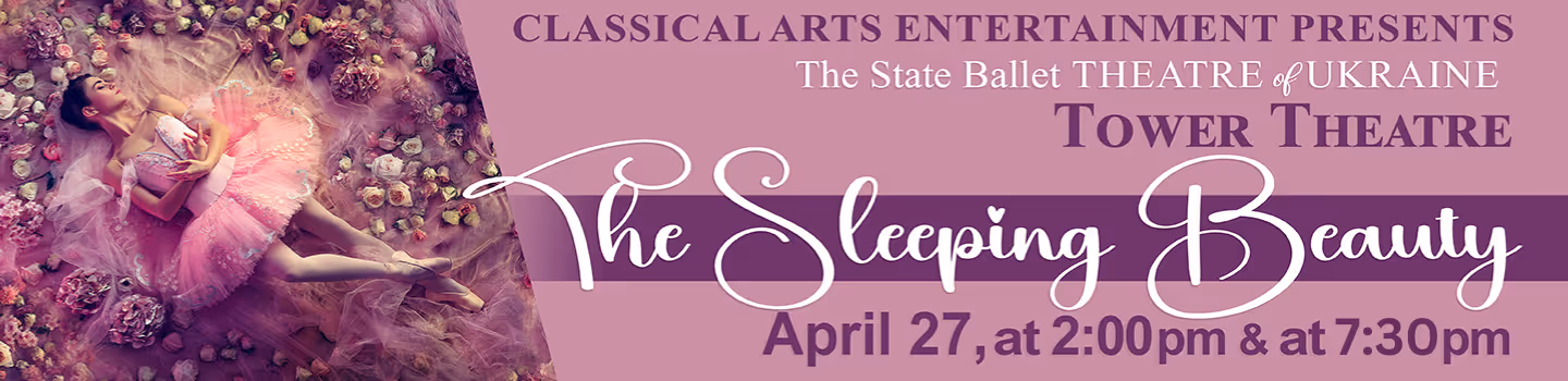 The Sleeping Beauty - 4.27.25 at 7:30 PM