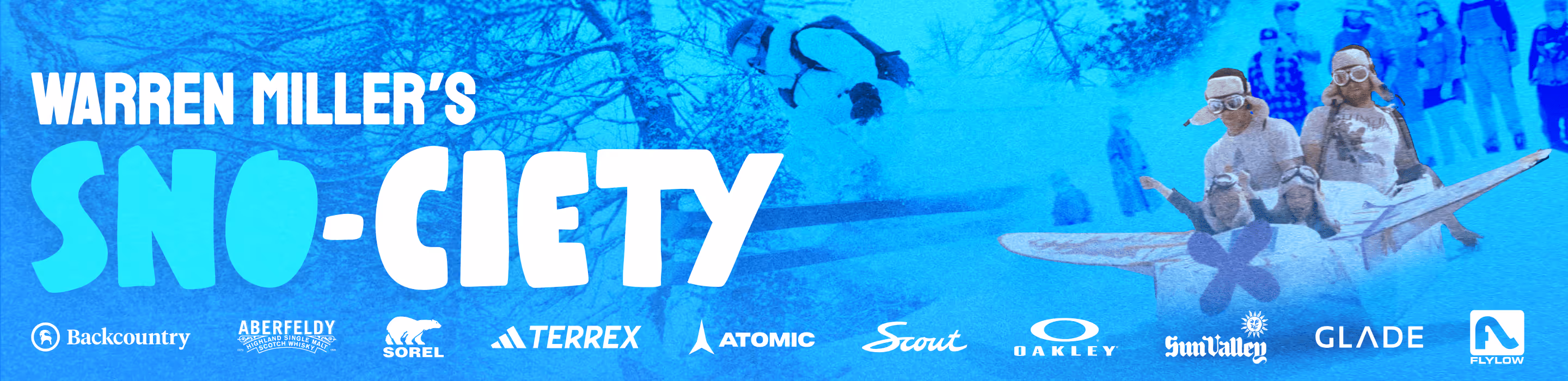 Warren Miller's SNO-CIETY: IN STORE DISCOUNT