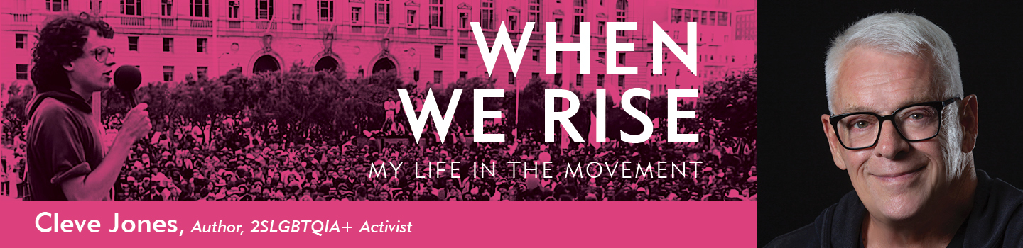 When We Rise: My Life in the Movement with Cleve Jones