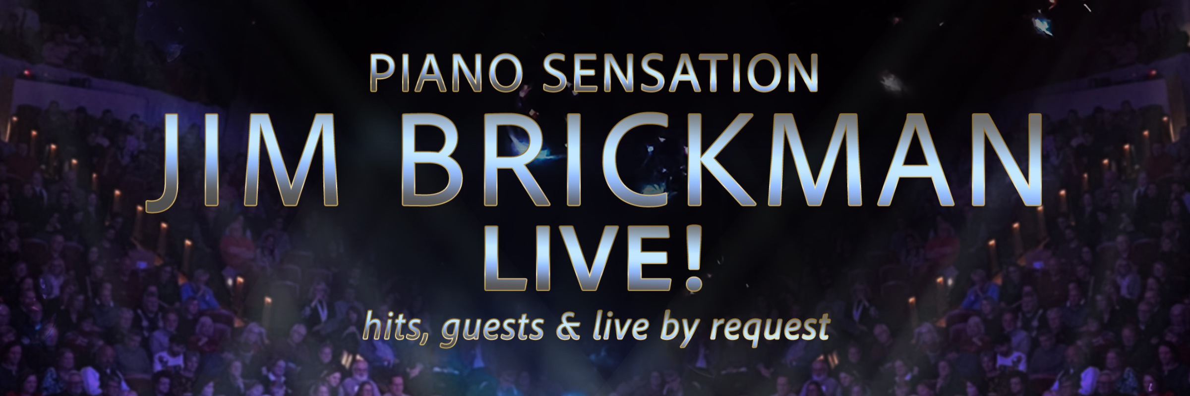 Piano Sensation Jim Brickman LIVE