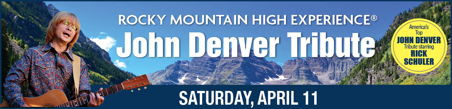 Rocky Mountain High Experience: A John Denver Tribute