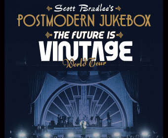 Scott Bradlee’s Postmodern Jukebox – The Future Is Vintage World Tour