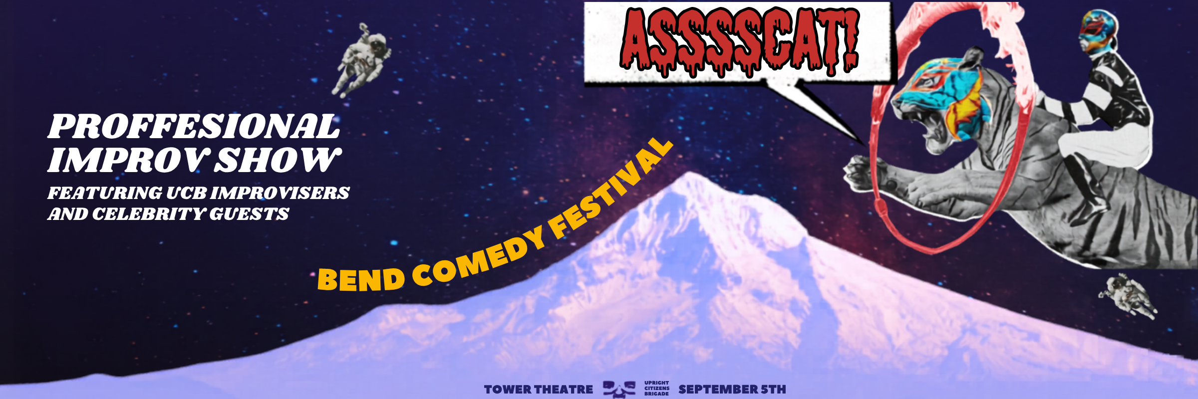 BEND COMEDY FESTIVAL PRESENTS: ASSSSCAT