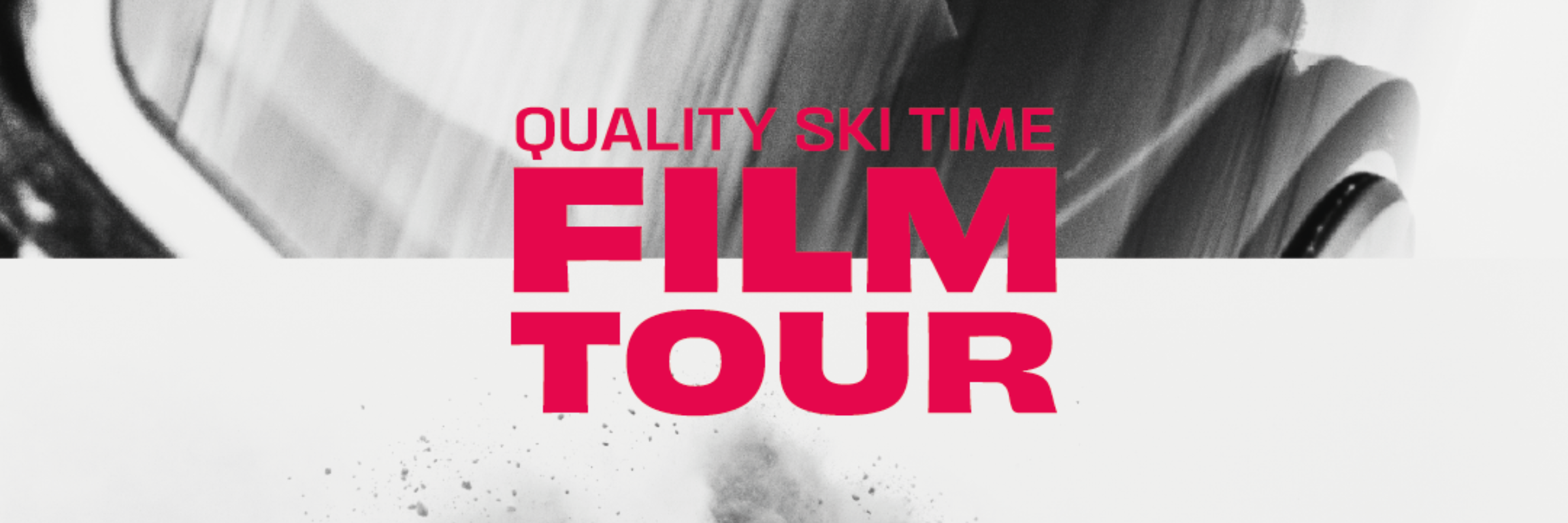 Quality Ski Time Film Tour