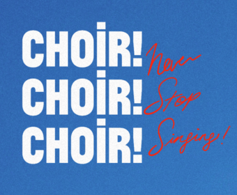 Choir! Choir! Choir!