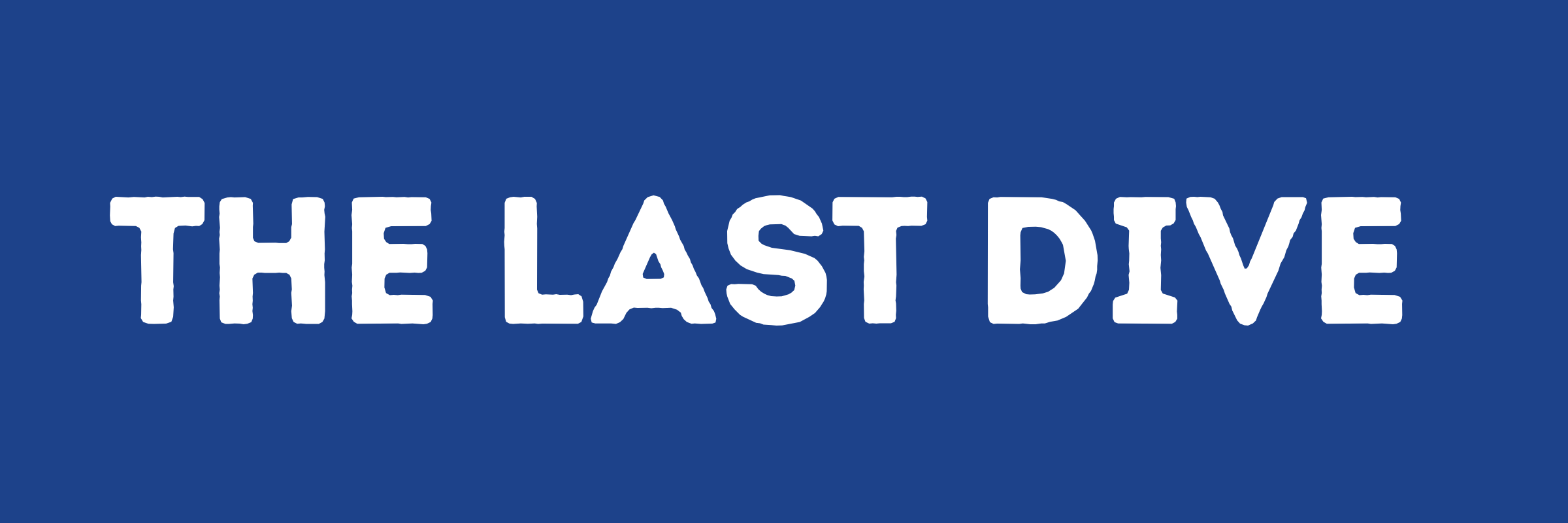 The Last Dive