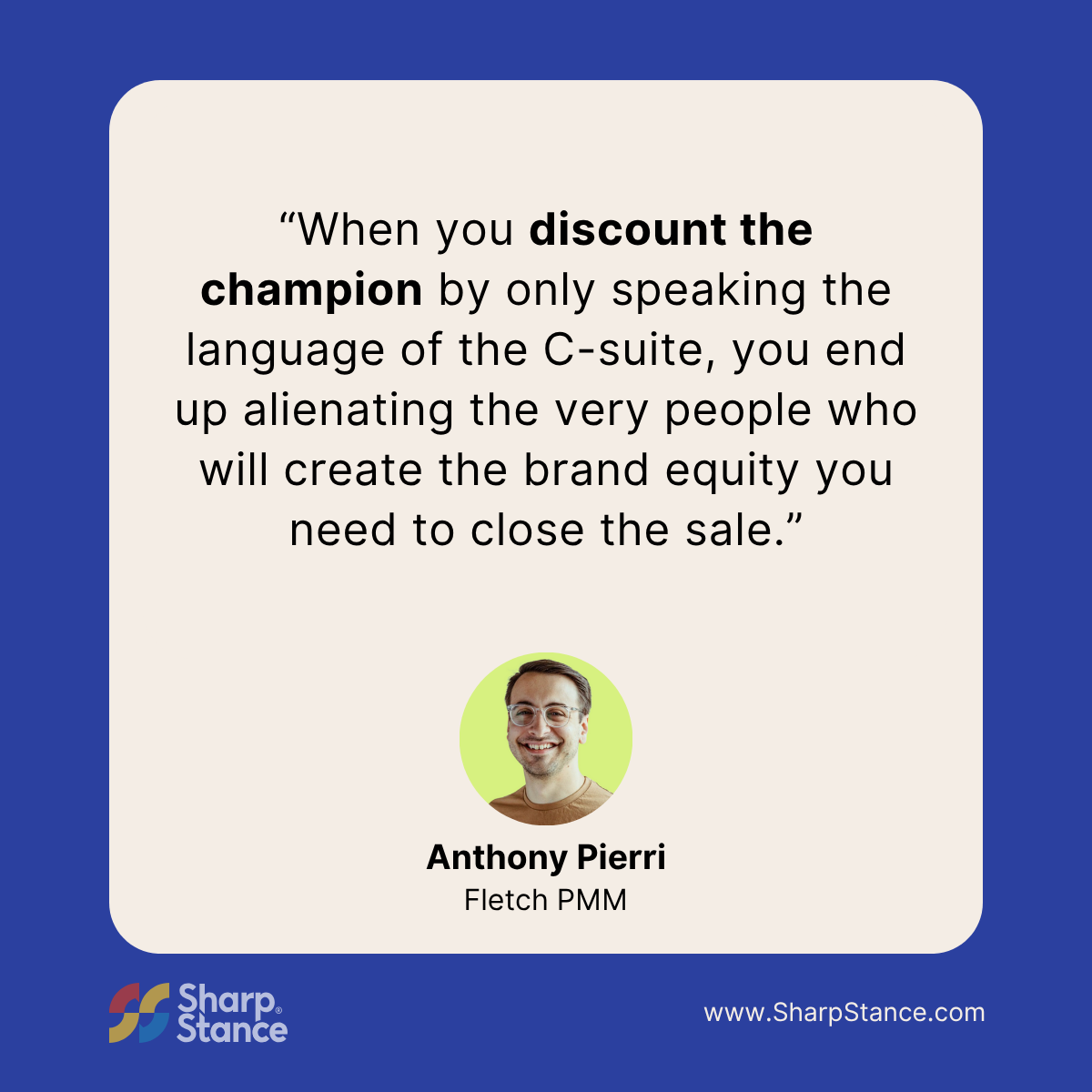 Anthony Pierri quote on Discounting Project Champions