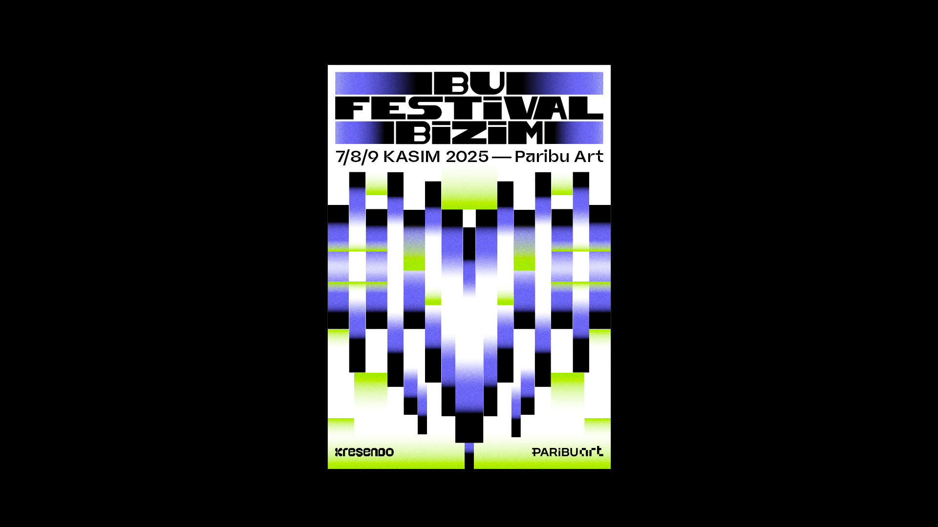 Modern and bold festival poster design for Bu Festival Bizim 2025 by Kreşendo