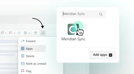 Cursor selecting 'Meridian Sync' app from a menu with options like Forward, Apps, Delete, Flag.