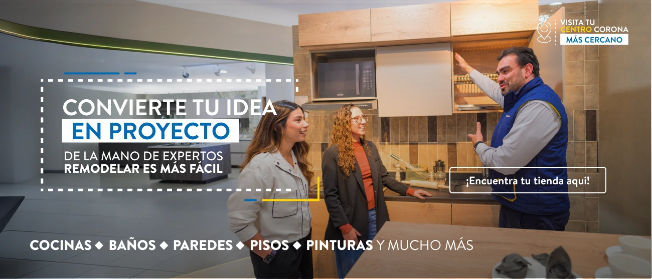 banner principal de centro corona que muestra a los expertos en transformar tus espacios