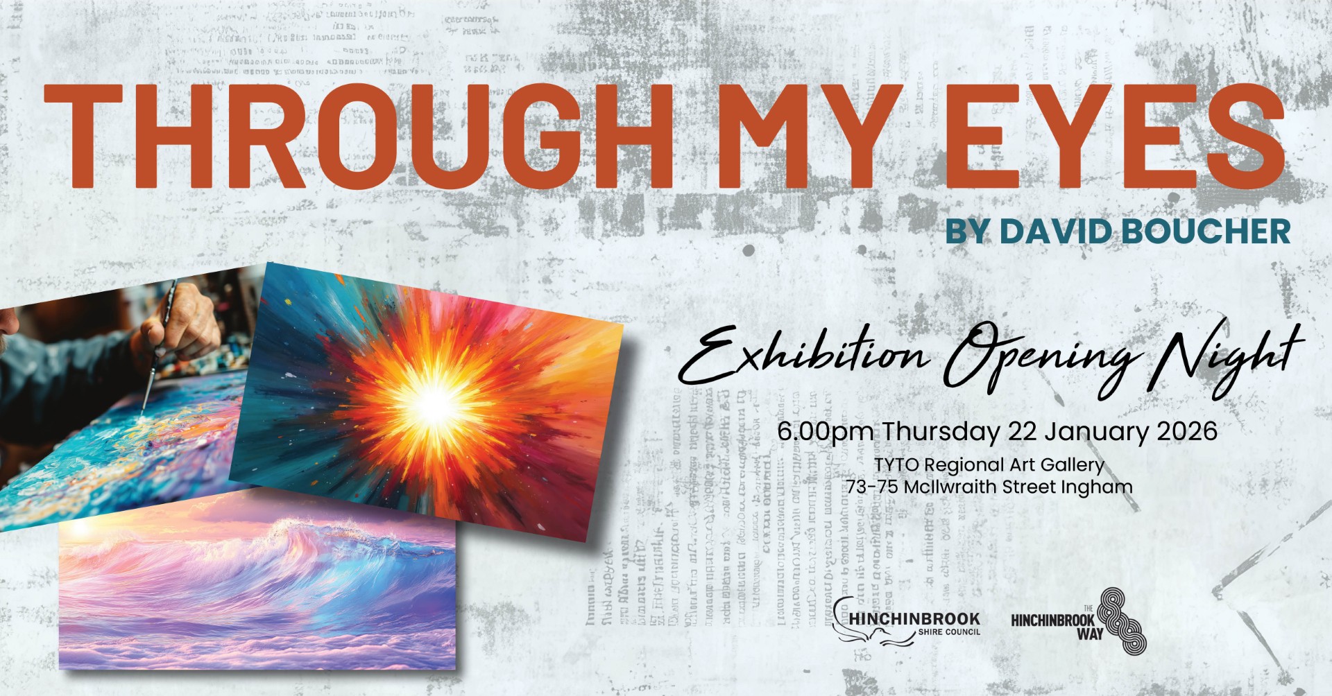 Through My Eyes by David Boucher - Exhibition Opening Night