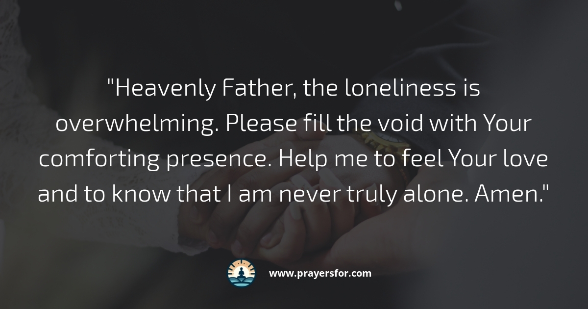 Comfort in Loneliness Prayer