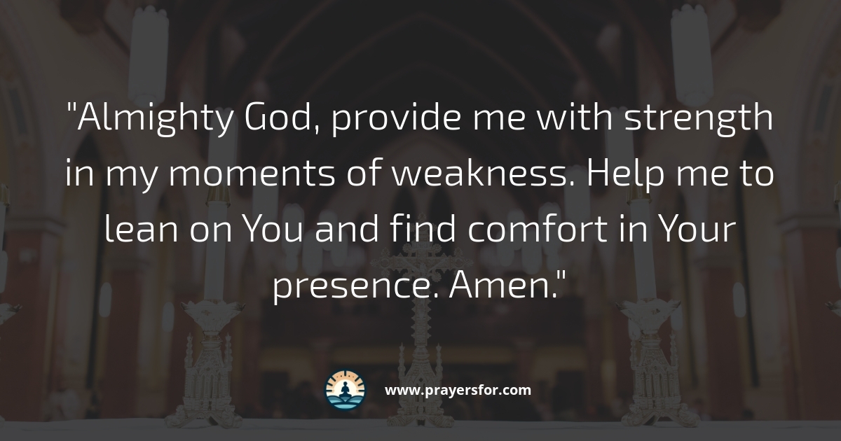 Strength in Weakness Prayer