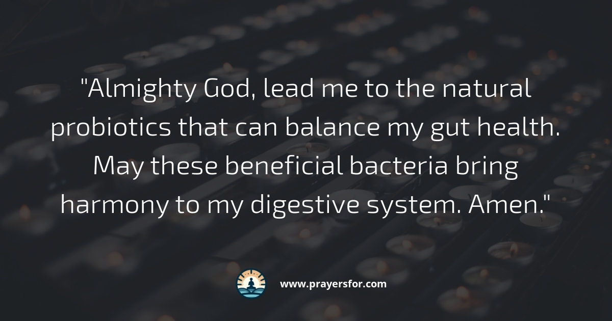 Probiotic Power Prayer