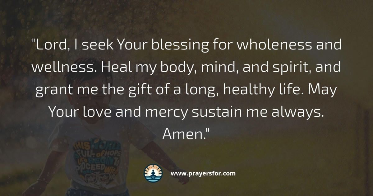 Wholeness and Wellness Prayer