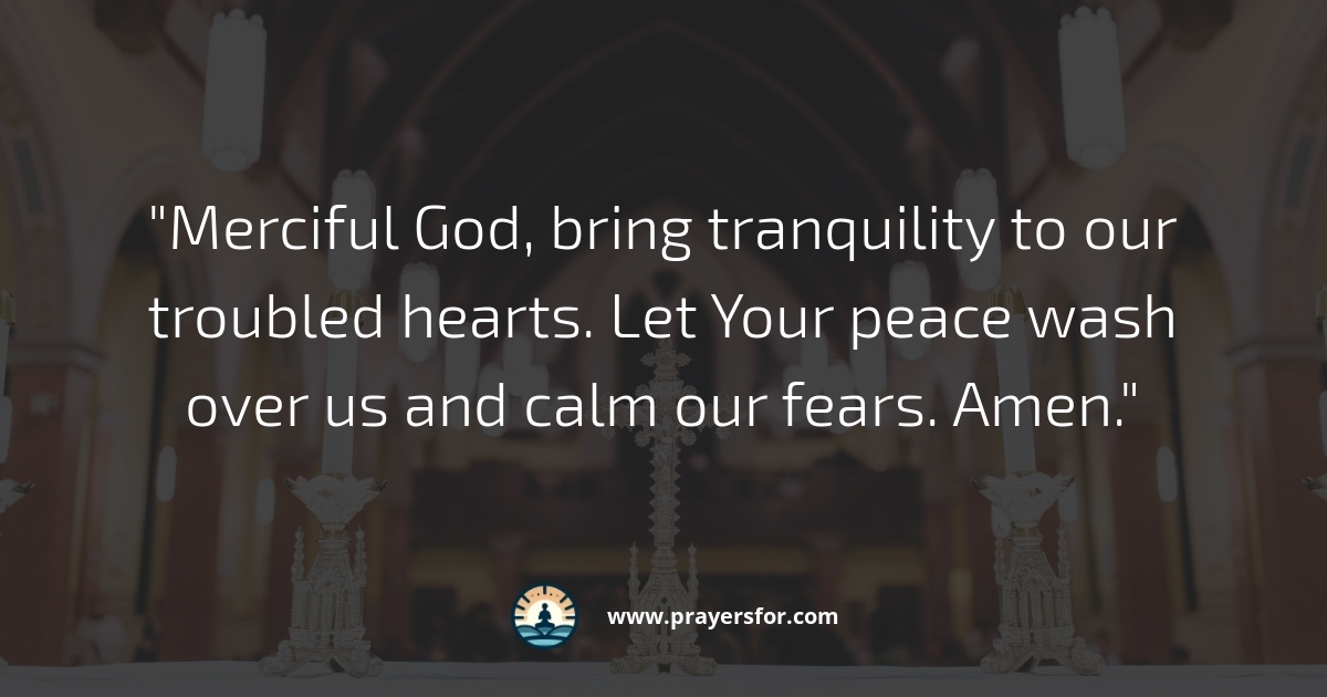 Tranquility in Turmoil Prayer