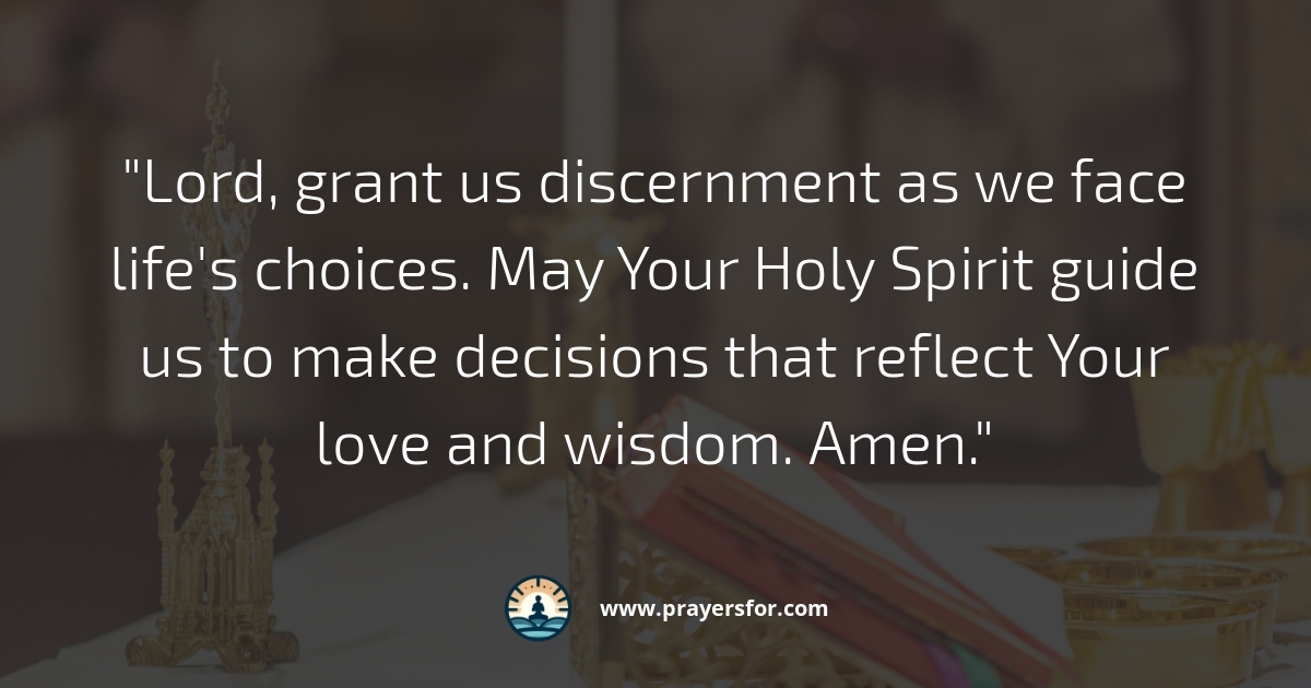 Discernment in Choices Prayer
