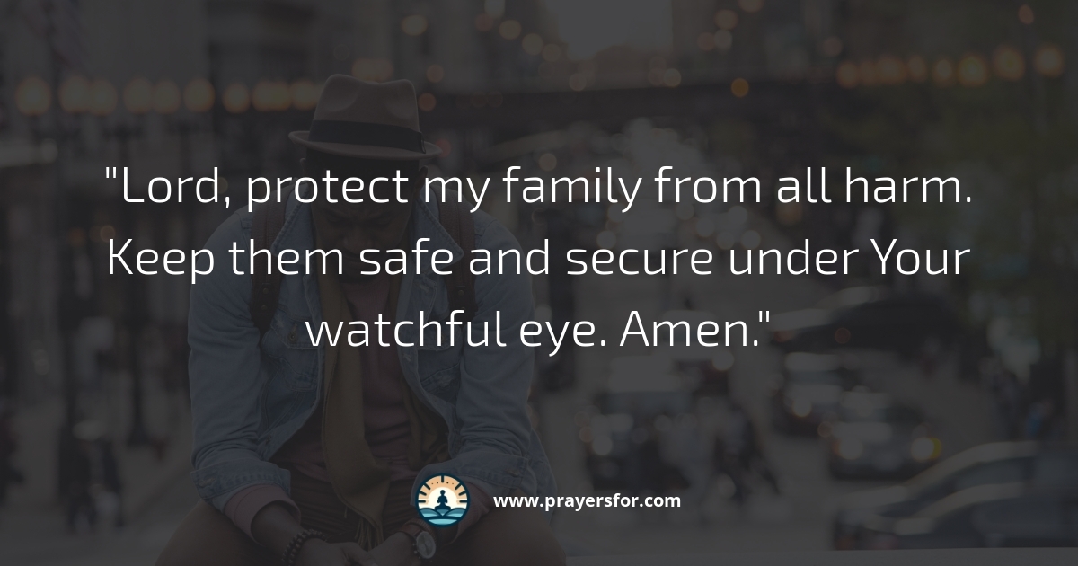 Protection for My Family Prayer
