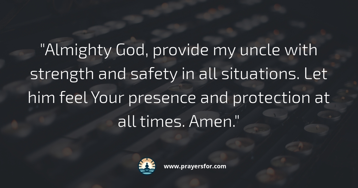 Strength and Safety Prayer