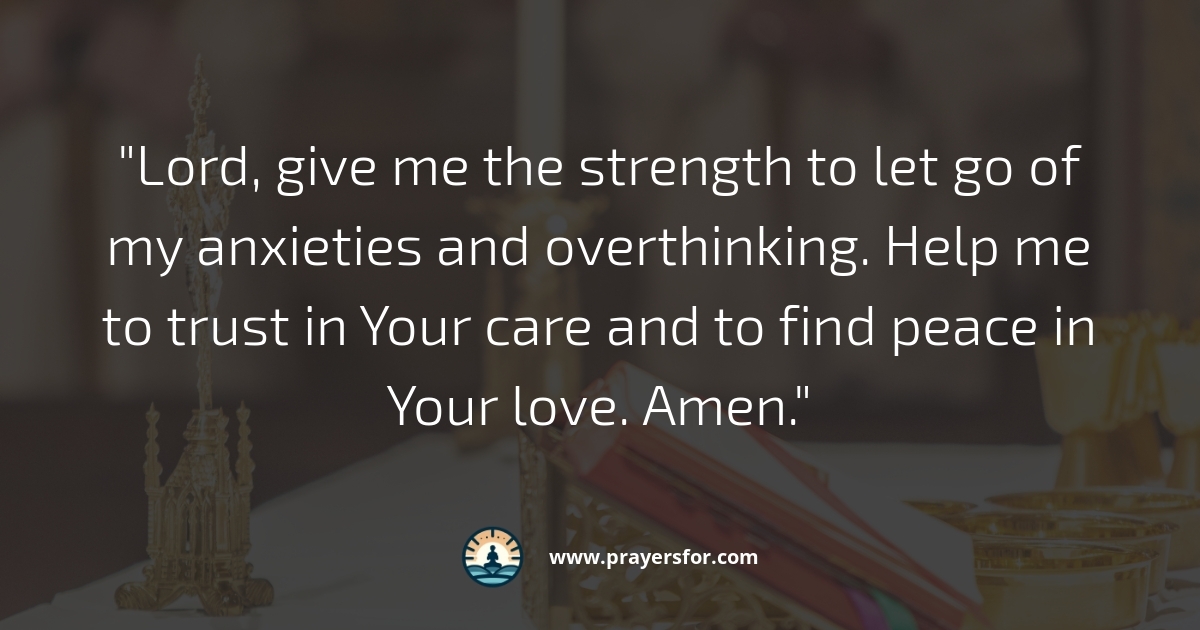 Strength to Let Go Prayer