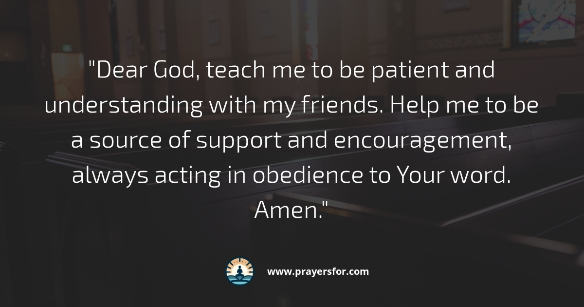 Patience with Friends Prayer