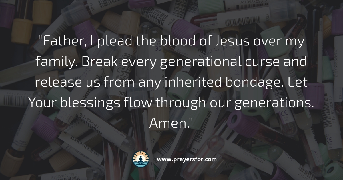 Breaking Generational Curses Prayer