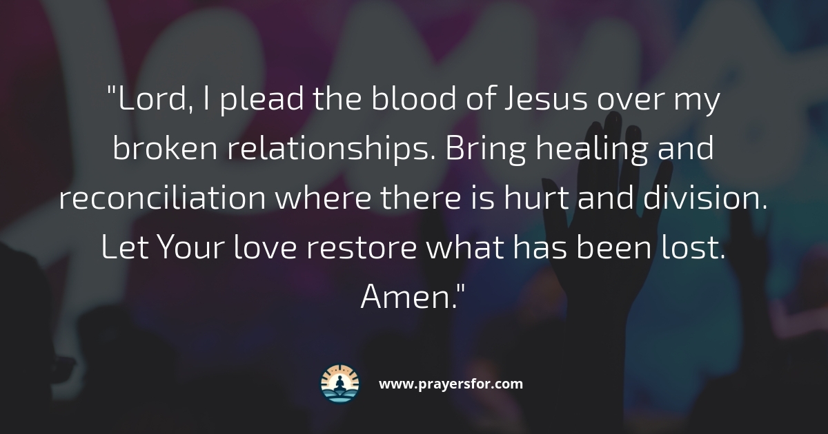 Healing of Relationships Prayer