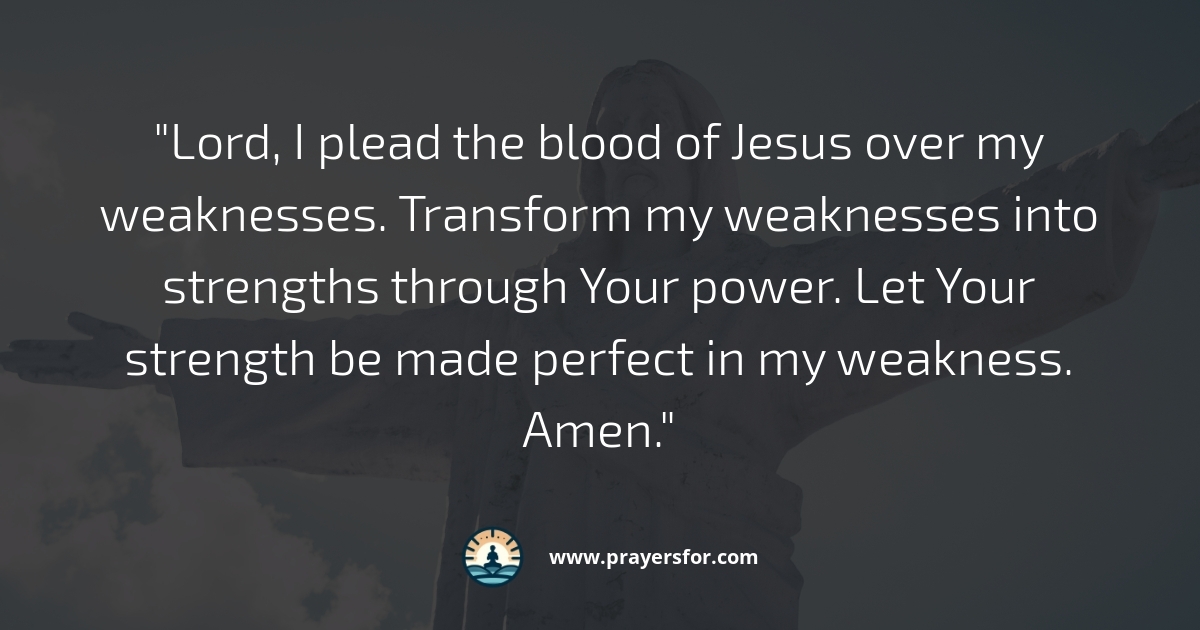 Power in Weakness Prayer