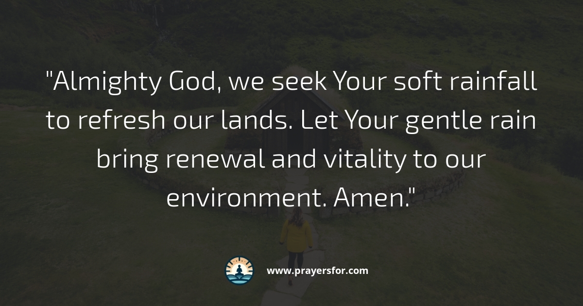 Soft Rainfall Prayer