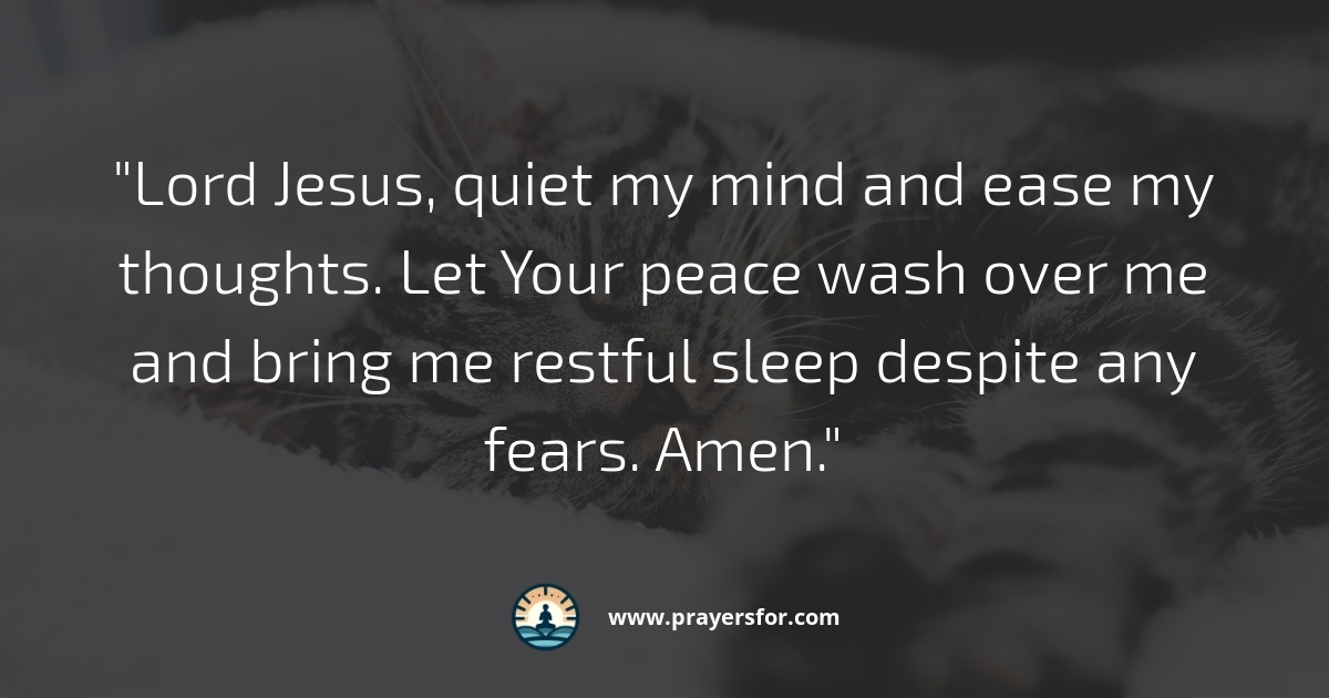 Quiet My Mind Prayer