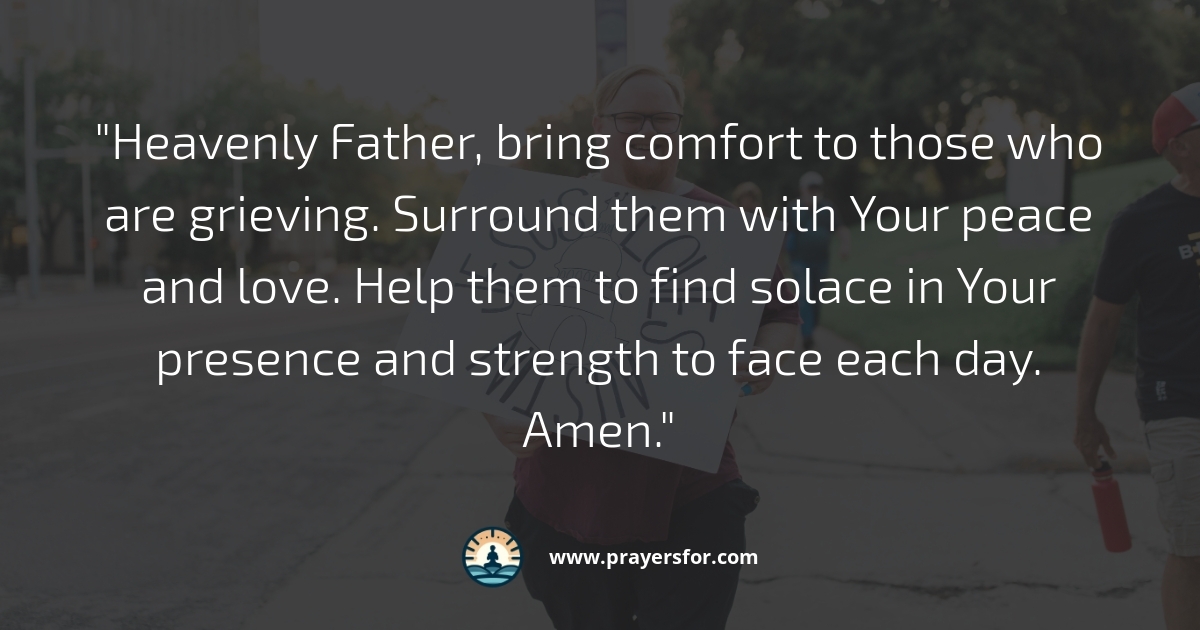 Comfort for the Grieving Prayer
