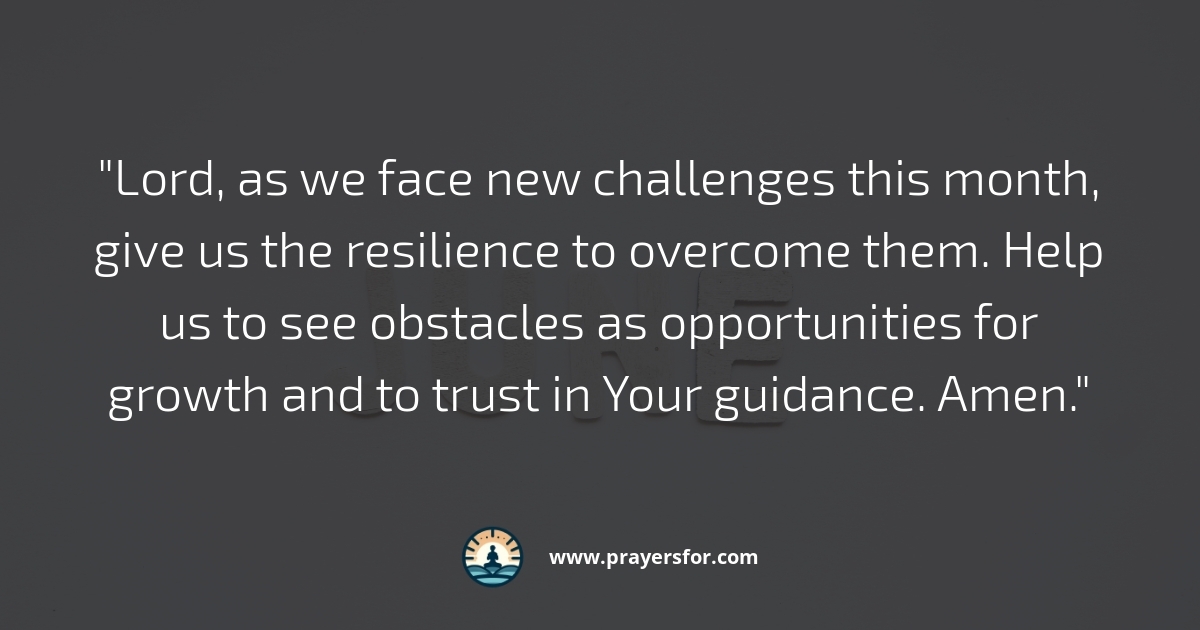 Overcoming Challenges Prayer