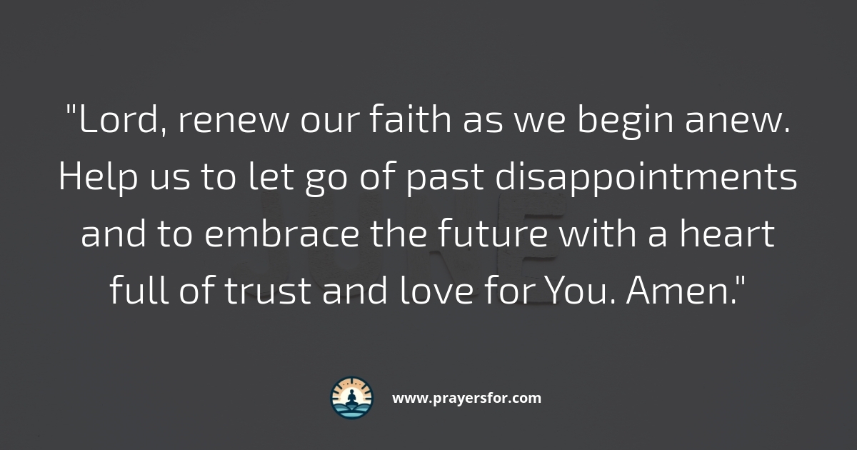 Prayer for beginning June with faith and gratitude