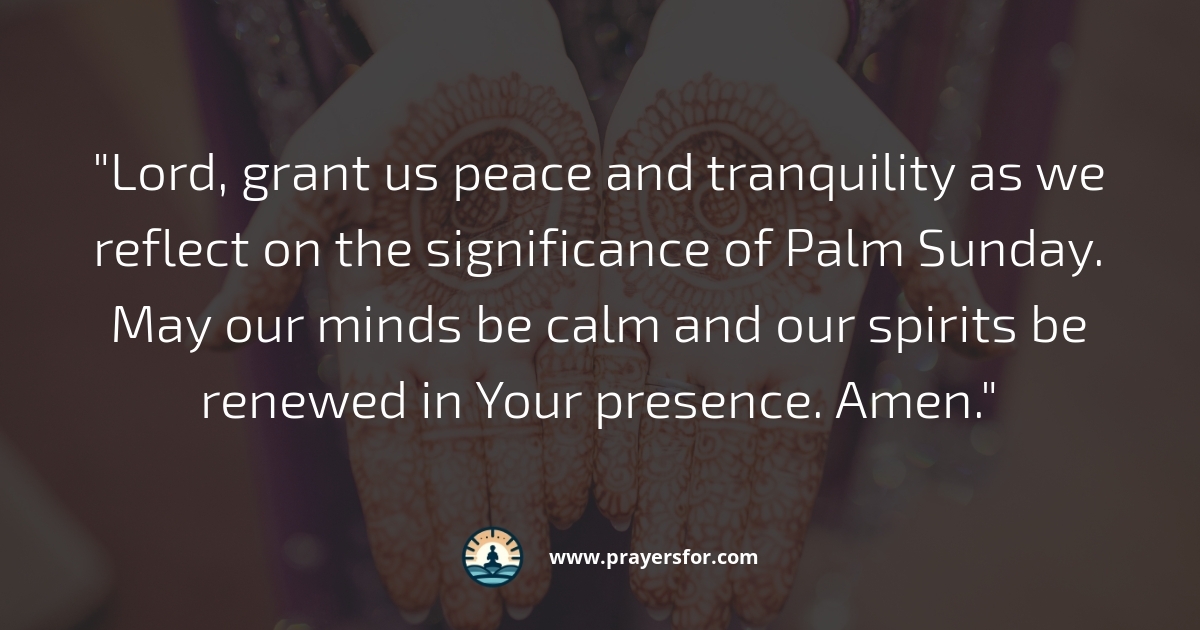 Prayer of praise and welcome for Palm Sunday