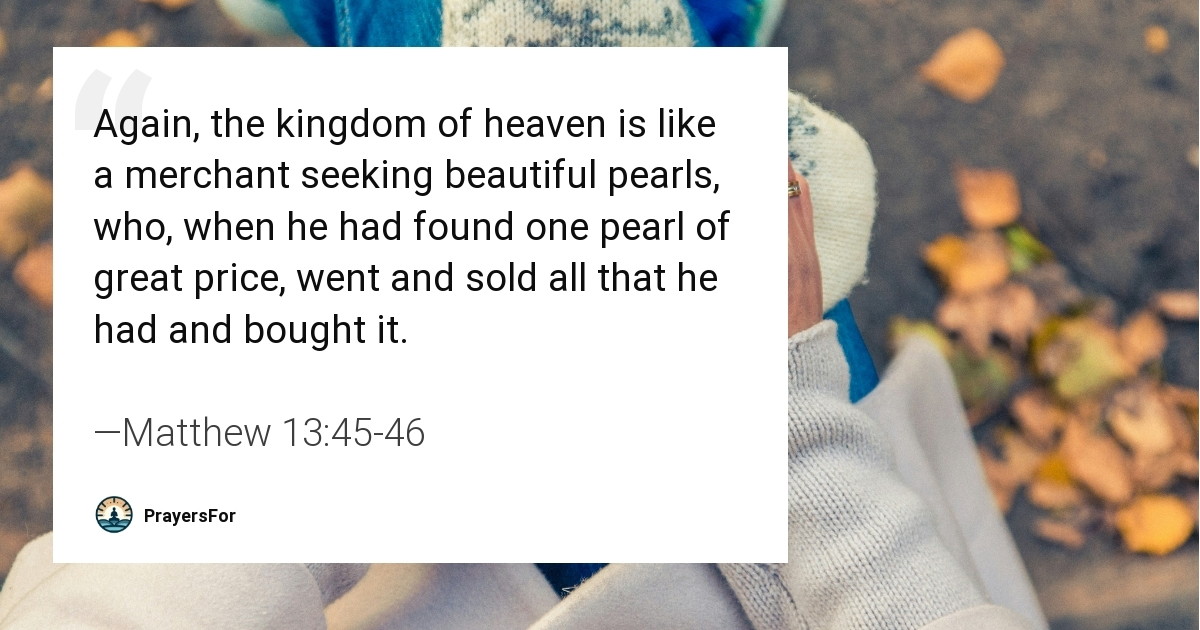 Matthew 13:45-46
