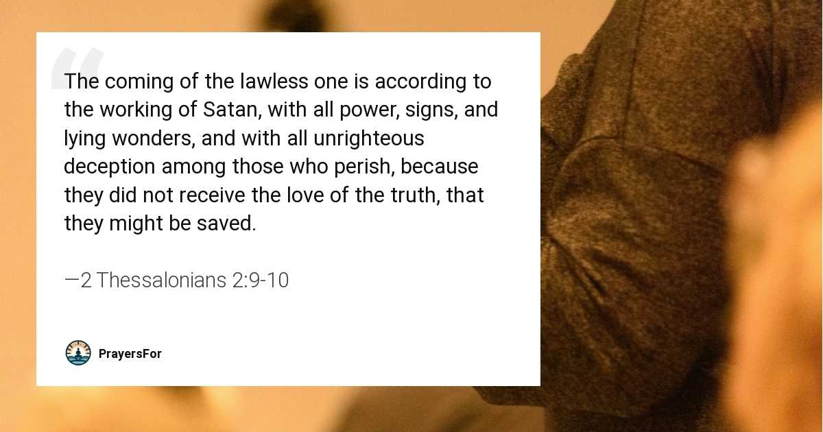 2 Thessalonians 2:9-10