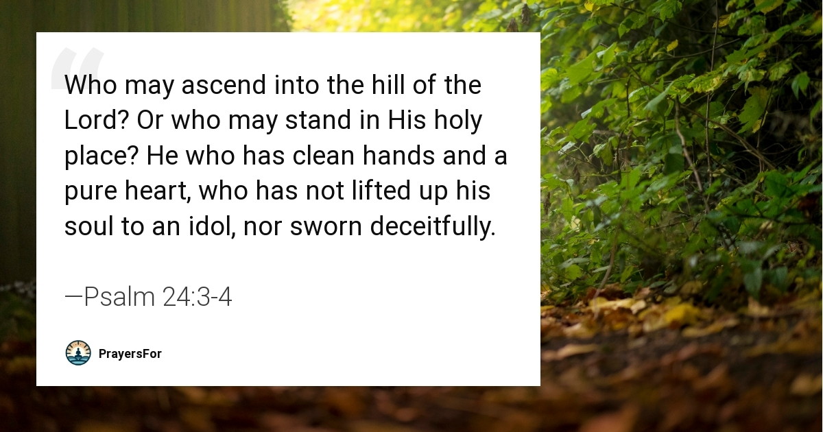 Psalm 24:3-4