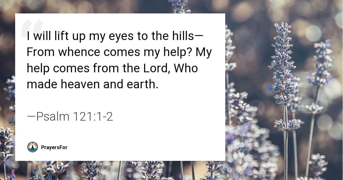 Psalm 121:1-2
