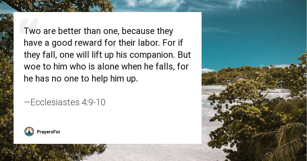 Ecclesiastes 4:9-10