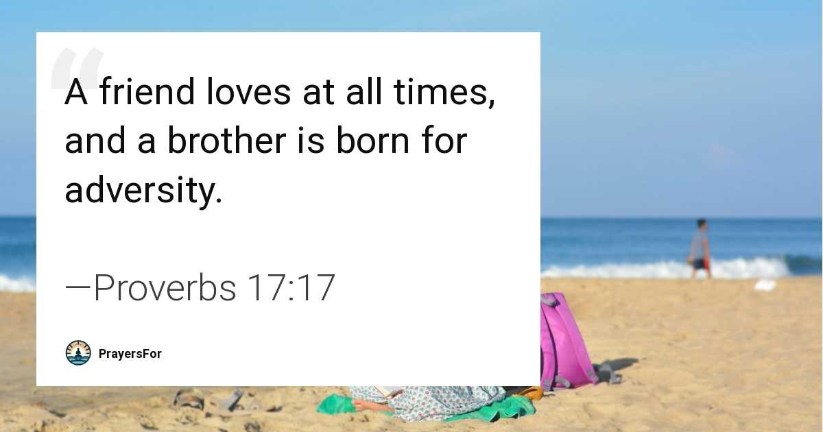 Proverbs 17:17