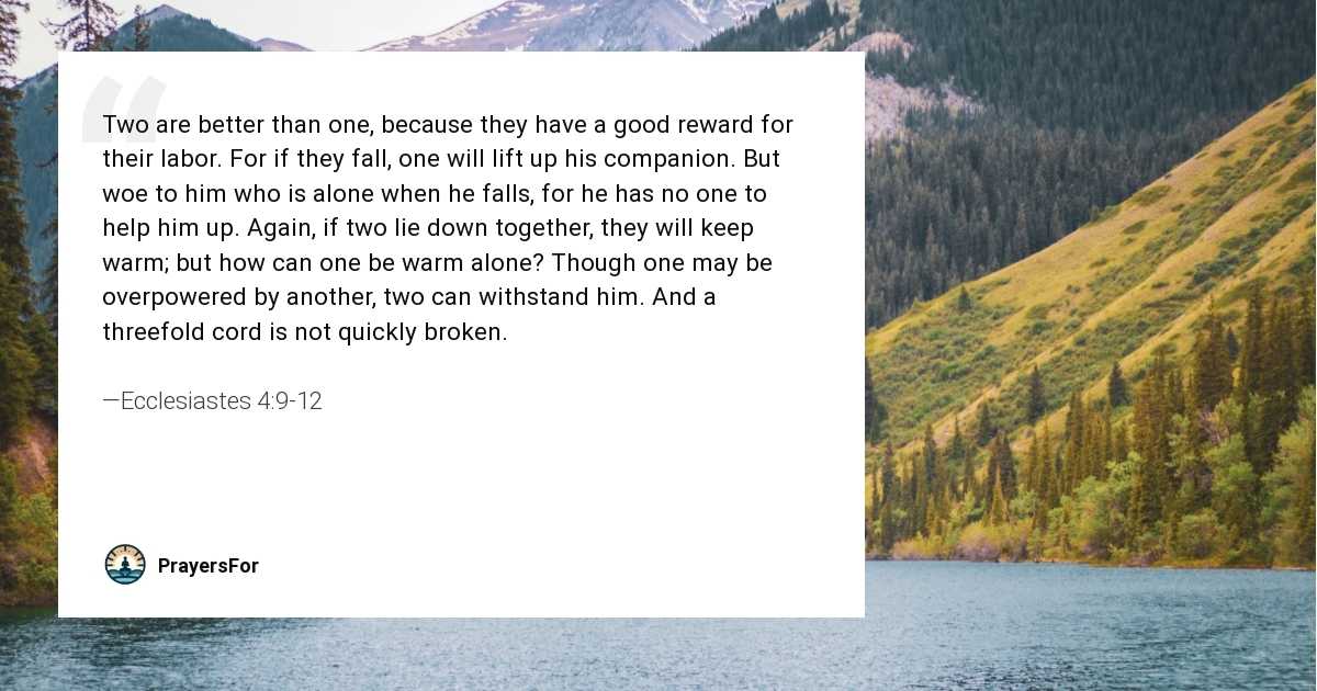Ecclesiastes 4:9-12